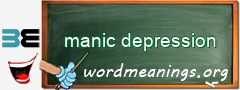 WordMeaning blackboard for manic depression
